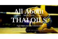 All about the Thai oil and training for boxing!